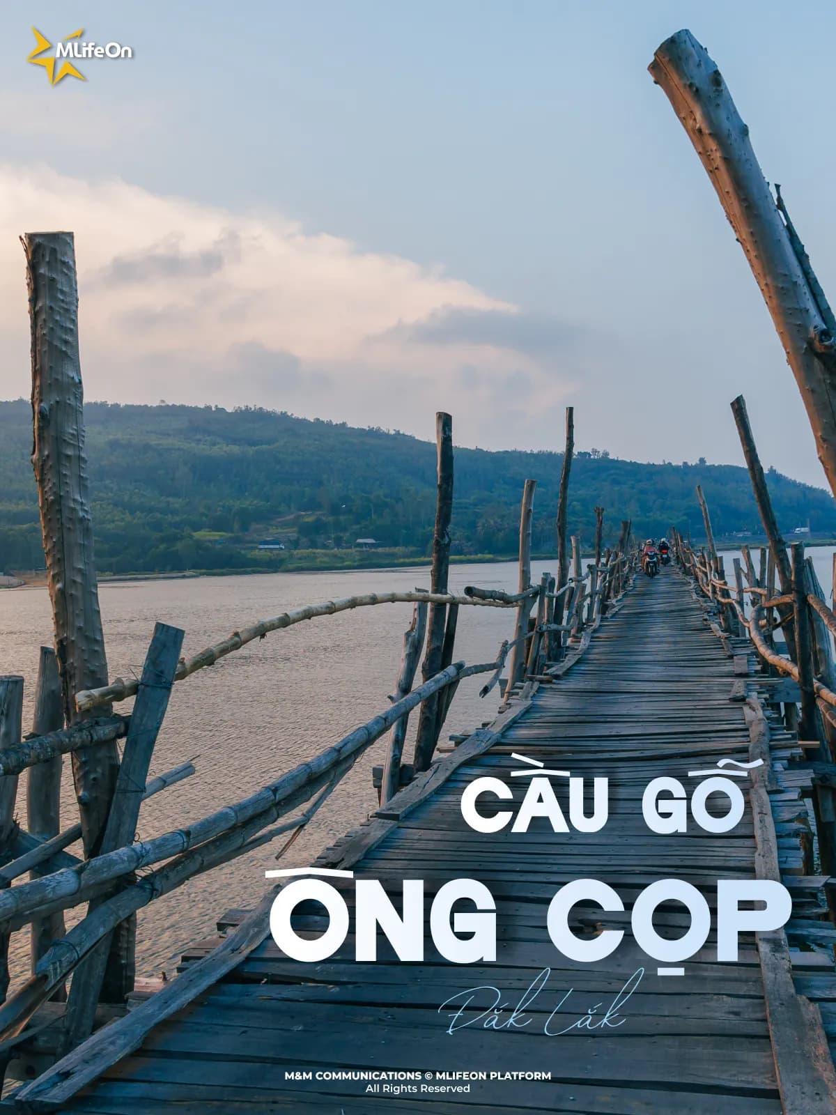 CẦU GỖ ÔNG CỌP - NHỊP NỐI MỘC MẠC GIỮA HAI MIỀN SÔNG NƯỚC PHÚ YÊN