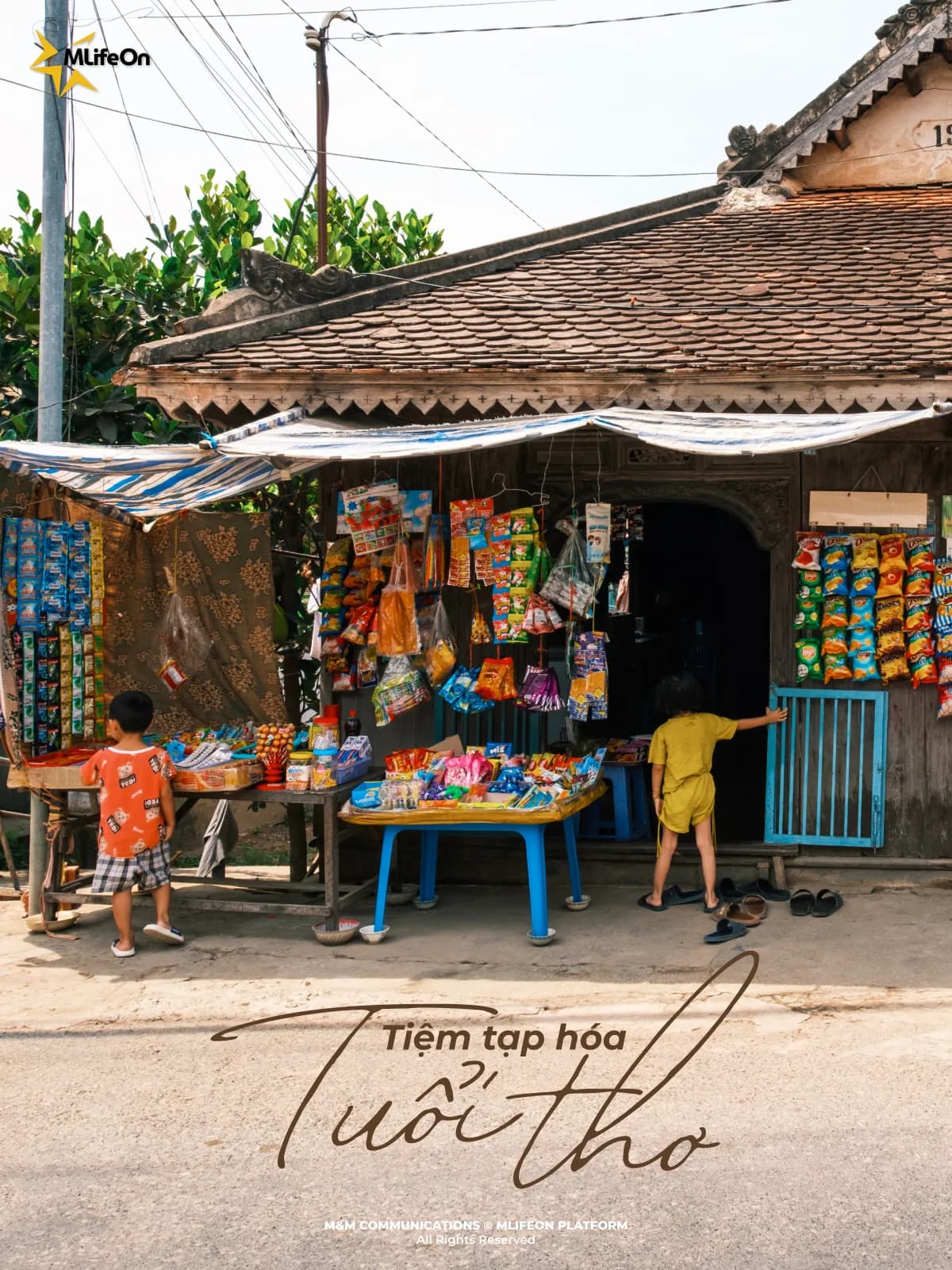 AI CŨNG TỪNG CÓ MỘT TIỆM TẠP HÓA TUỔI THƠ