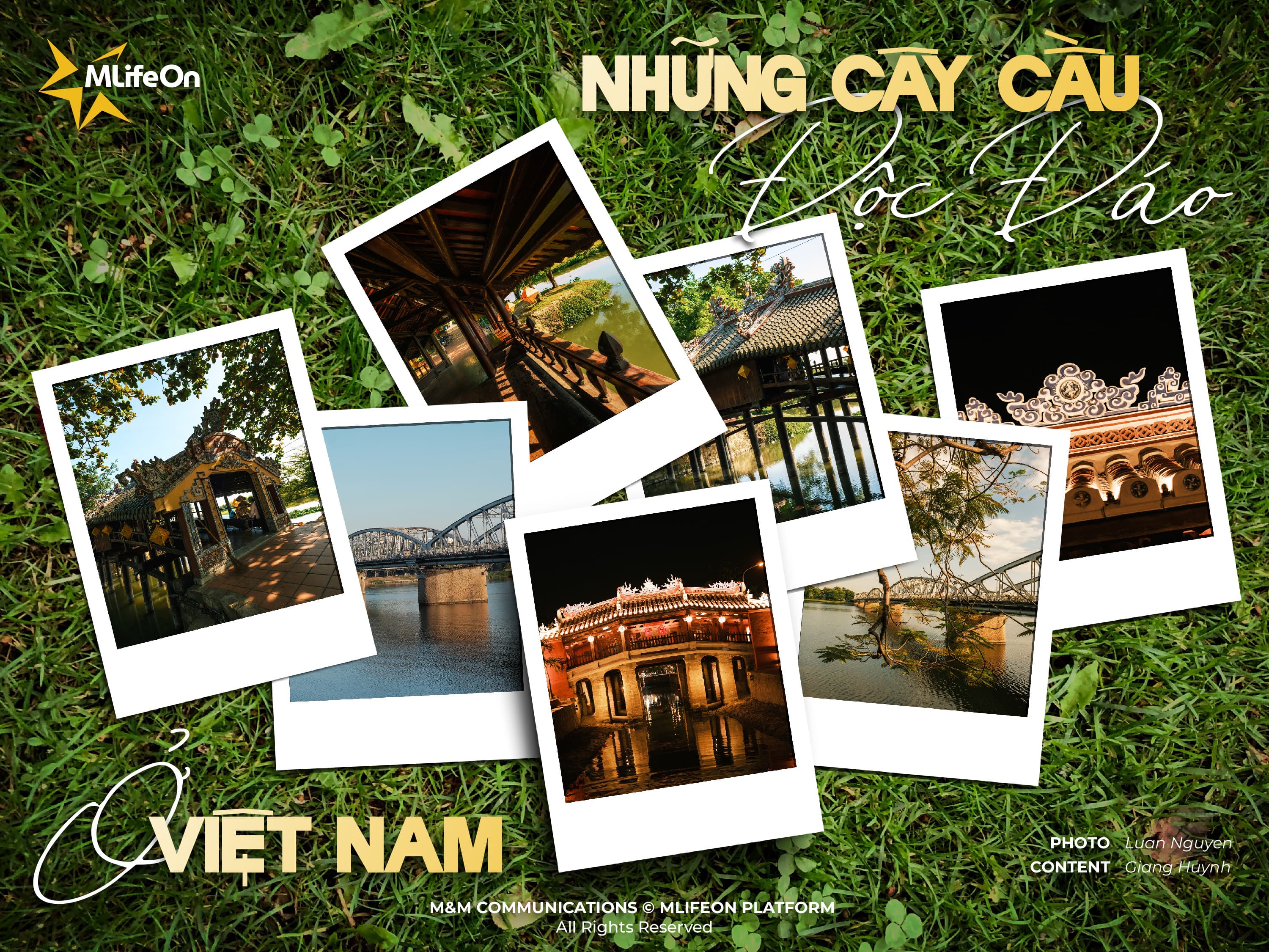 NHỮNG CÂY CẦU ĐỘC ĐÁO VIỆT NAM: KIỆT TÁC KIẾN TRÚC