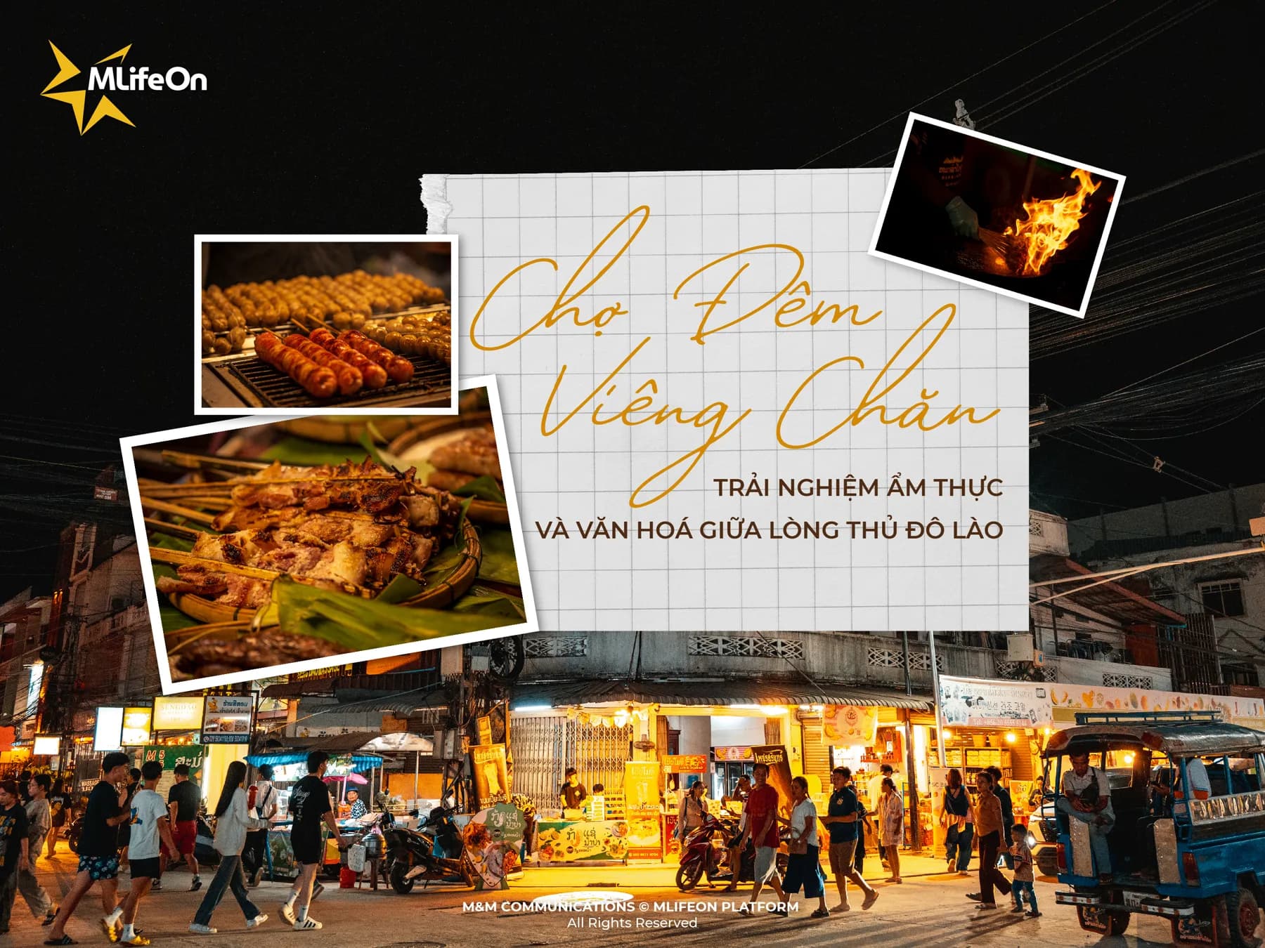 CHỢ ĐÊM VIÊNG CHĂN - TRẢI NGHIỆM ẨM THỰC ĐƯỜNG PHỐ GIỮA LÒNG THỦ ĐÔ LÀO