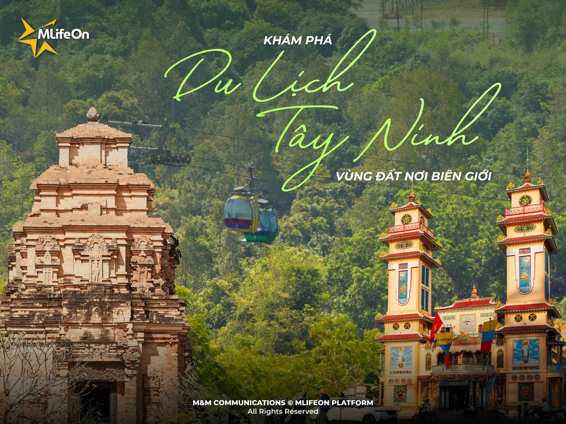 DU LỊCH TÂY NINH - SỨC HÚT CỦA VÙNG ĐẤT BIÊN GIỚI