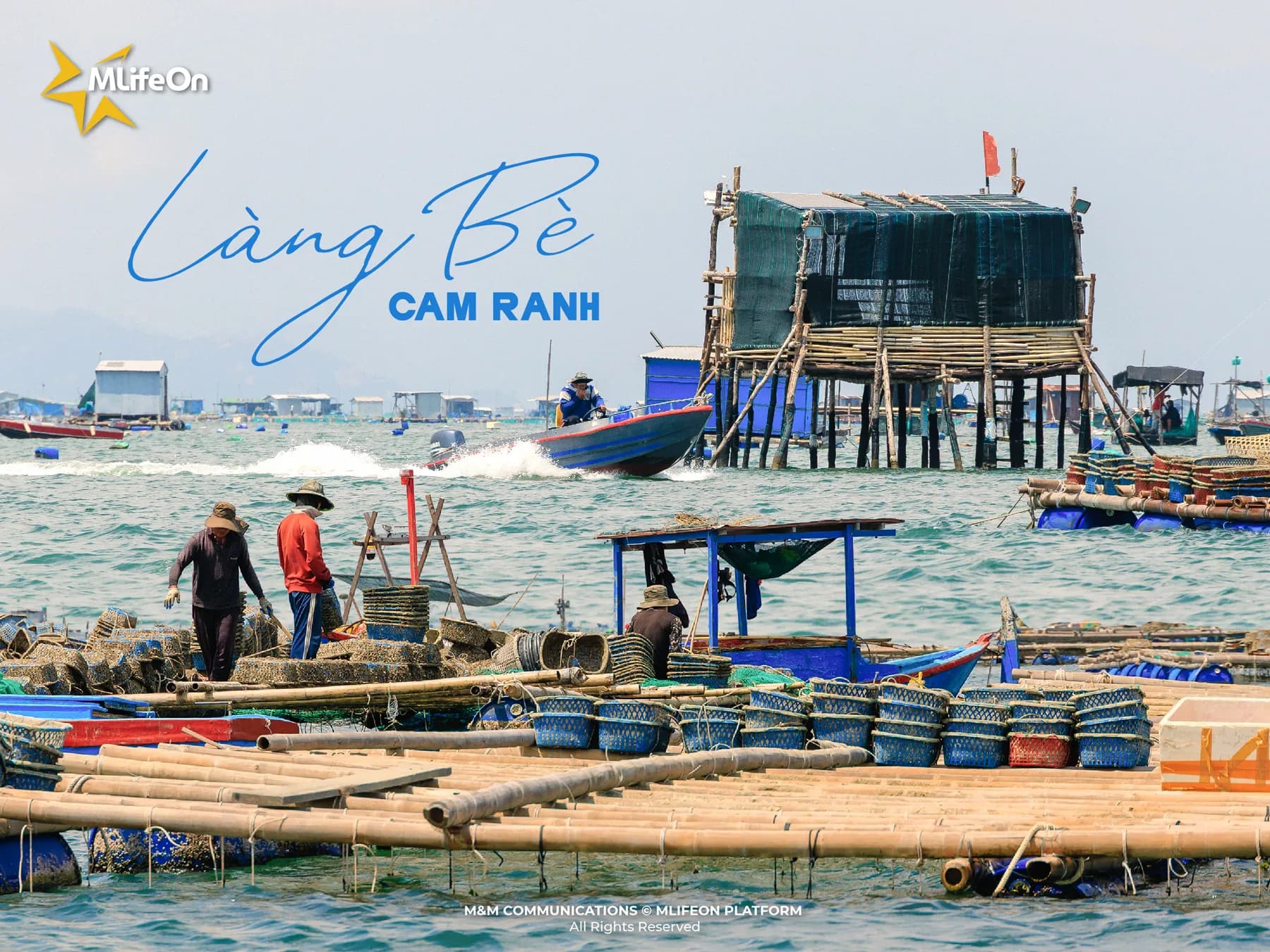 LÀNG BÈ CAM RANH - VÙNG NUÔI TRỒNG THỦY SẢN LÂU NĂM TẠI KHÁNH HÒA