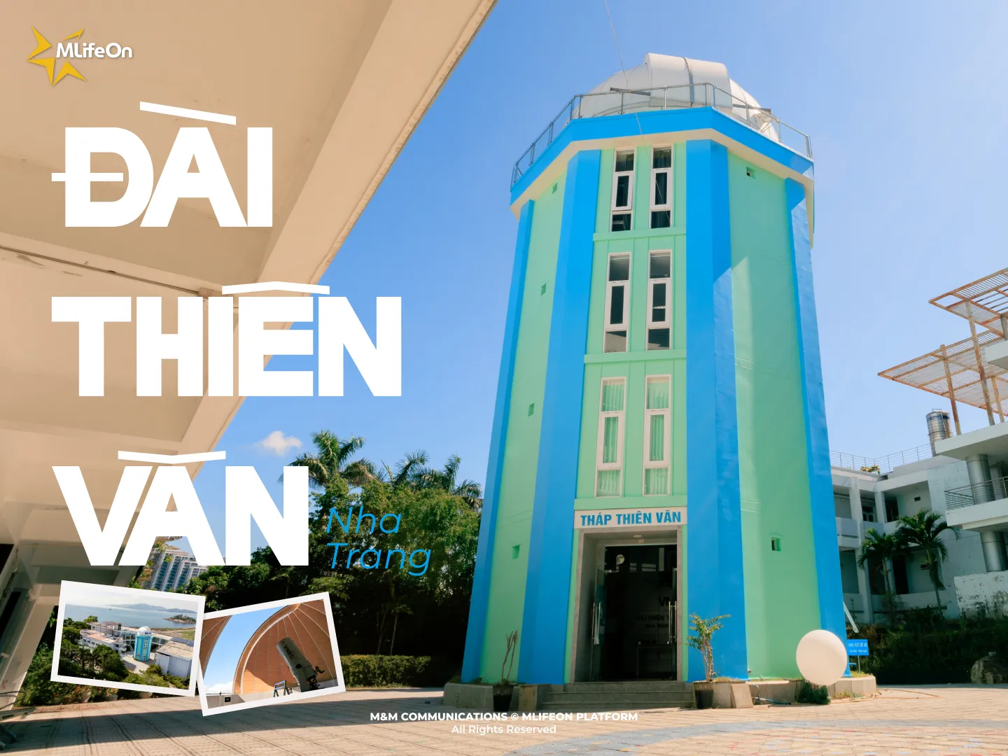 NHA TRANG OBSERVATORY - GAZING AT THE UNIVERSE FROM THE BAY