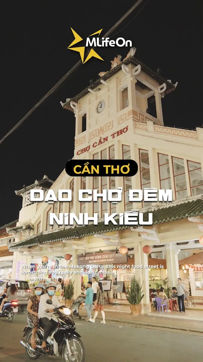 Dạo chợ đêm Ninh Kiều và thưởng thức ẩm thực Cần Thơ